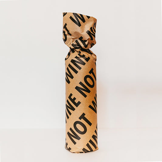 WINE NOT - Kraft Paper
