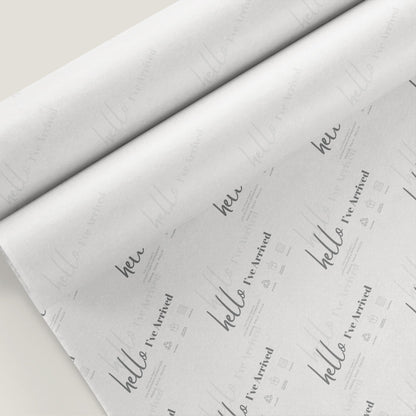 Hello I'Ve Arrived Tissue Paper (Wholesale) - Custom Printed Tissue Paper & Wholesale Packaging South Africa