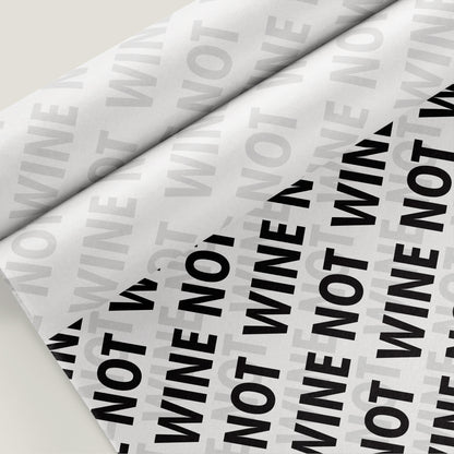 WINE NOT - Tissue Paper